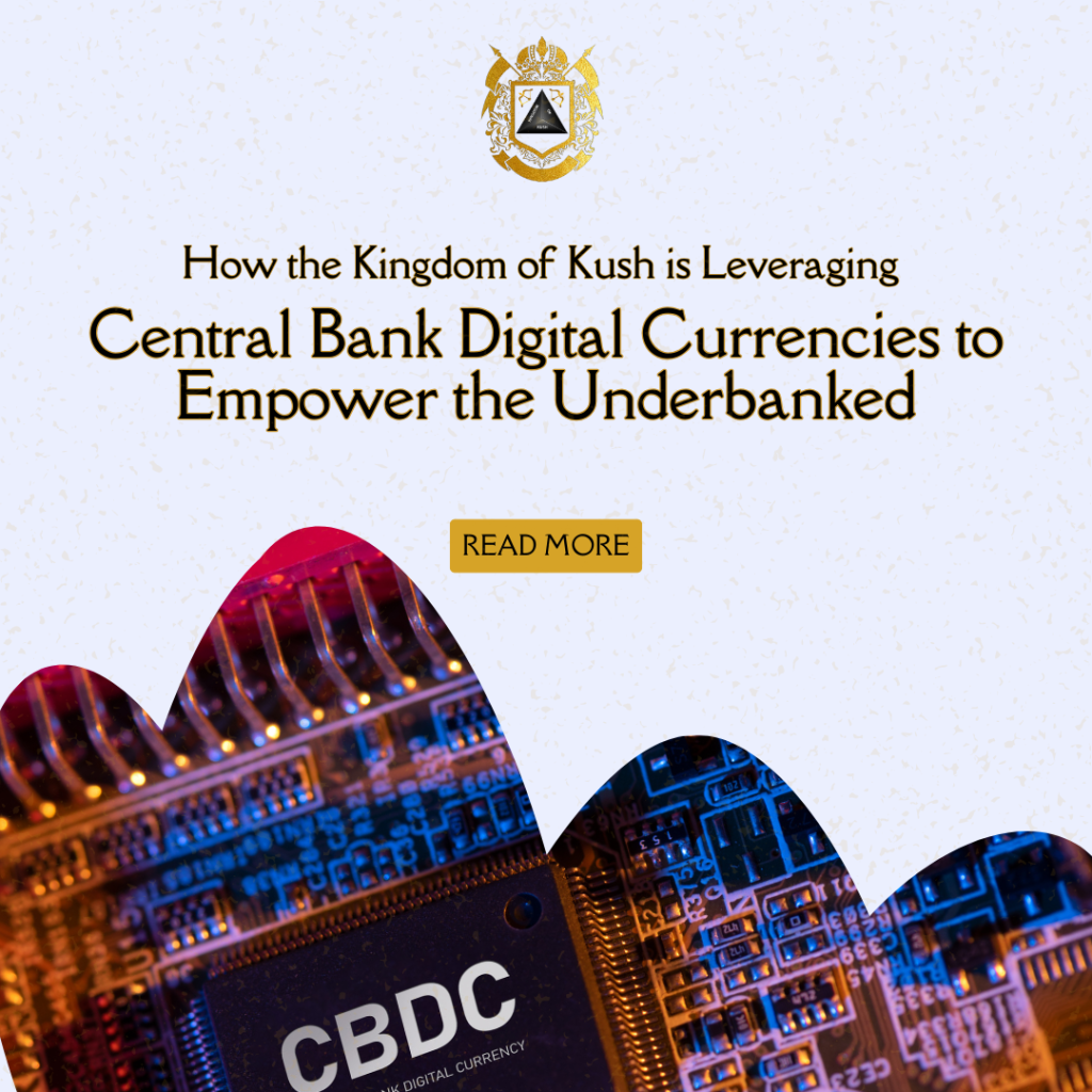 How the Kingdom of Kush is Empowering Africa with CBDCs